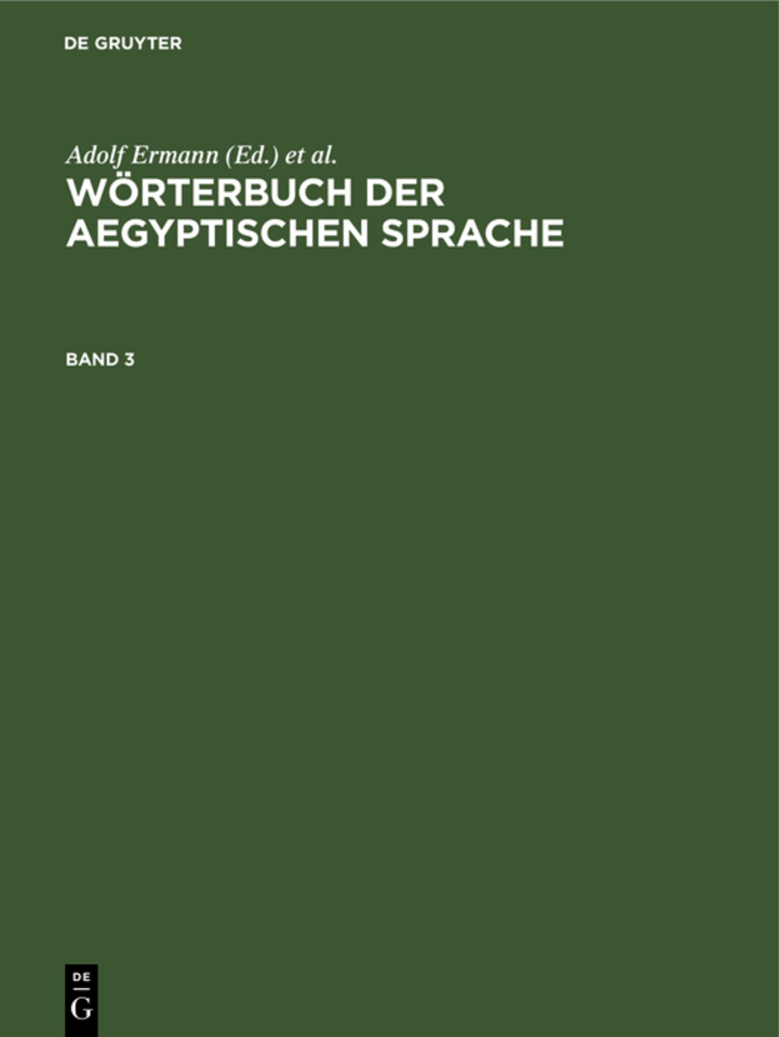 Wörterbuch der aegyptischen Sprache. Band 3